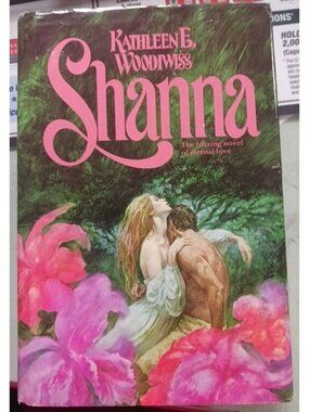 Shanna by Kathleen E. Woodiwiss HC DJ 1st Edition Avon Books ©1977 Vintage